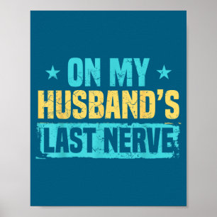 Póster Ilustración del último nervio de mi esposo