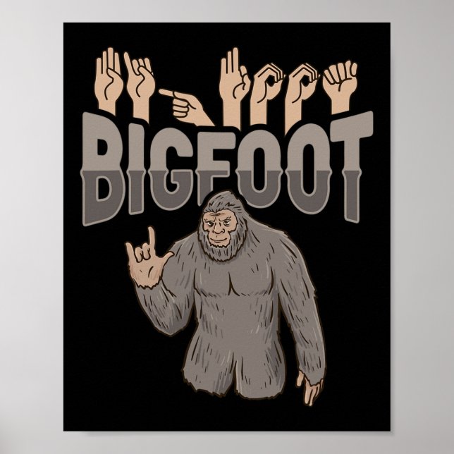 Póster ILY Bigfoot ASL Hand Gesture Deaf Hearing Loss Awa (Frente)