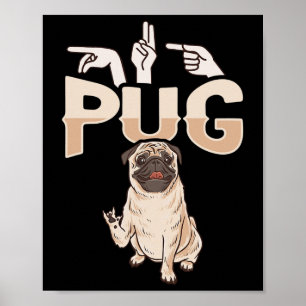 Póster ILY Pug ASL Hand Gesture Deaf Hearing Loss Awarene
