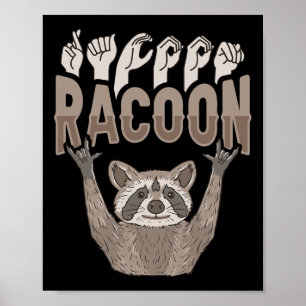 Póster ILY Racoon ASL Hand Gesture Deaf Hearing Loss Awar