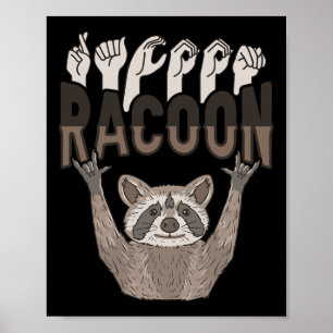 Póster ILY Racoon ASL Hand Gesture Deaf Hearing Loss Awar