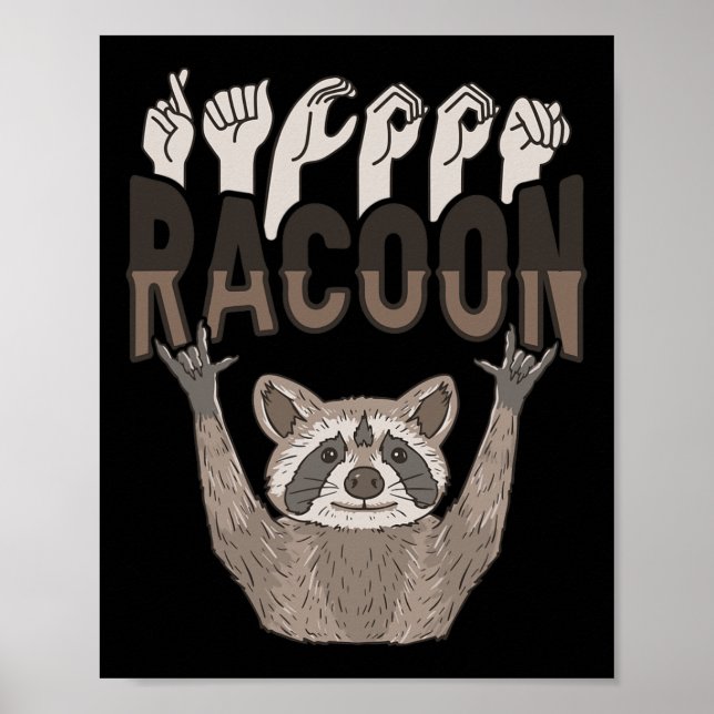 Póster ILY Racoon ASL Hand Gesture Deaf Hearing Loss Awar (Frente)