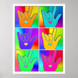 Póster ILY (TE AMO) Times Six Pop Art<br><div class="desc">Seis versiones de ASL ILY (TE AMO) se inscriben en un vibrante estilo Pop Art con un corazón contrastante en el centro de la palma de cada mano.</div>