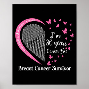 Póster Im 30 Años Cáncer Libre de Cáncer de Mama Sobreviv
