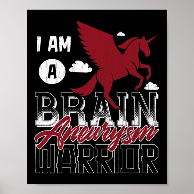 Póster I'm A Brain Aneurysm Warrior Awareness Support Gra (Frente)