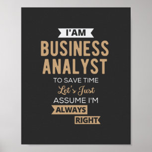 Póster im a business analyst to save time