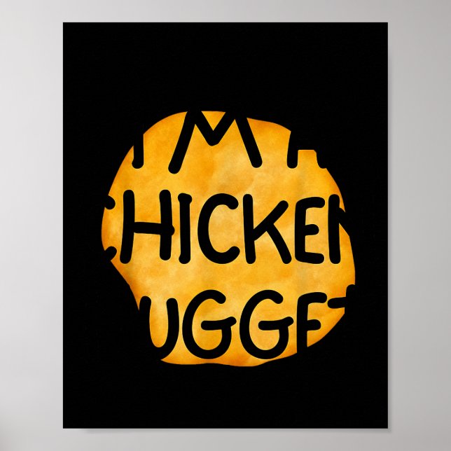 Póster I'm A Chicken Nugget Funny Lazy Easy Halloween Cos (Frente)