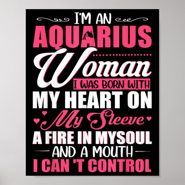 Póster I'm Aquarius Woman With A Mouth I Can't Control Fu (Frente)