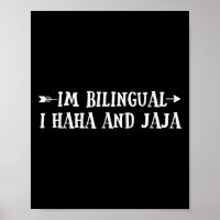 Im Bilingual I Haha Y Jaj Funny Español Spanglis
