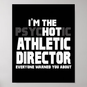 Póster Im El Psicótico (caliente) Director Atlético Funny