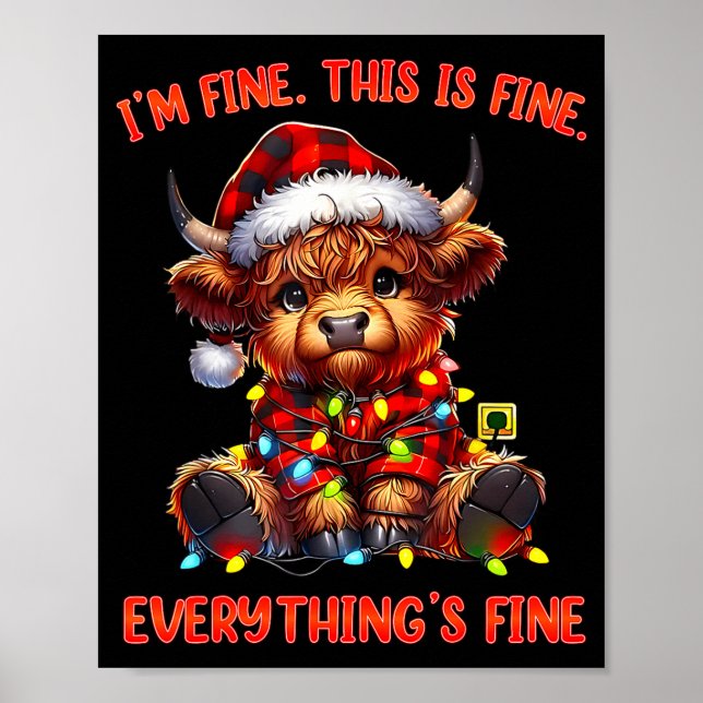 Póster I'm Fine Everything Is Fine Christmas Highland Cow (Frente)