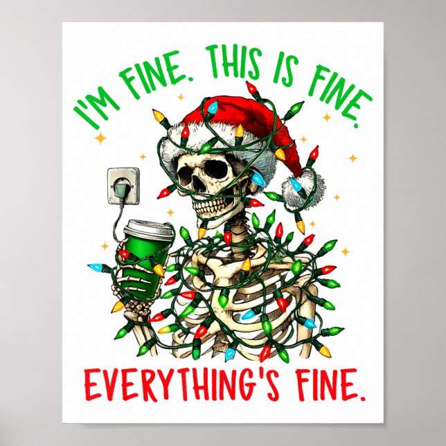 Póster I'm Fine Everything Is Fine Christmas Skeleton Xma (Frente)