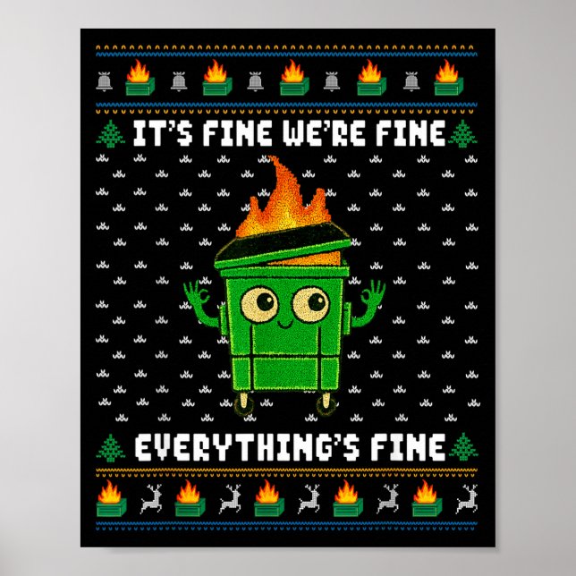 Póster I'm Fine Everything Is Fine Dumpster Fire Funny Ug (Frente)