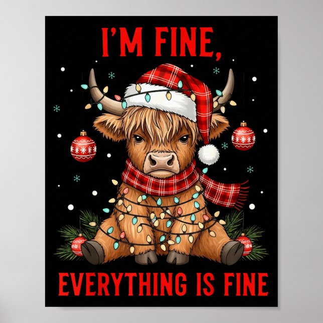 Póster Im Fine Everything Is Fine Funny Christmas Highlan (Frente)