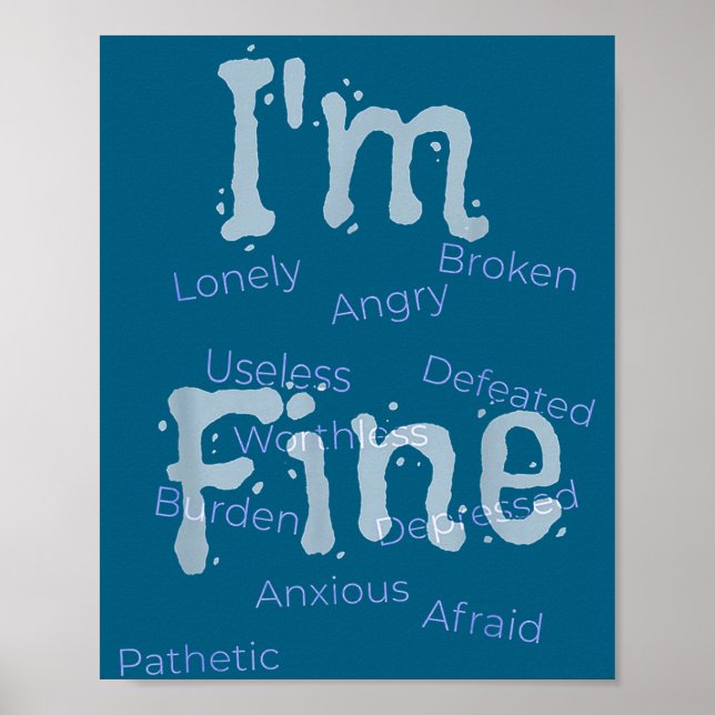 Póster I'm Fine Suicide Prevention Awareness  (Frente)