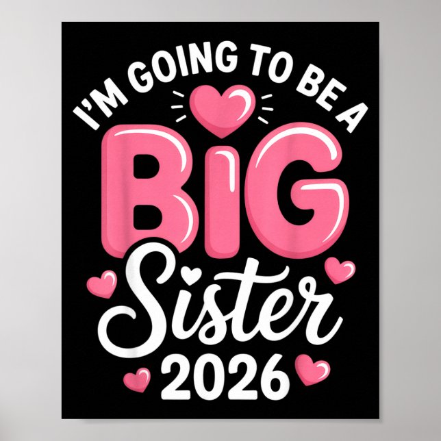 Póster I'm Going To Be A Big Sister 2026 Announcement For (Frente)