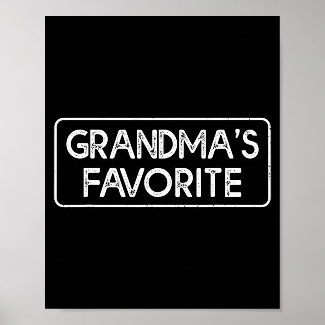 Póster I'm Grandma's Favorite Funny Grandson Granddaughte (Frente)