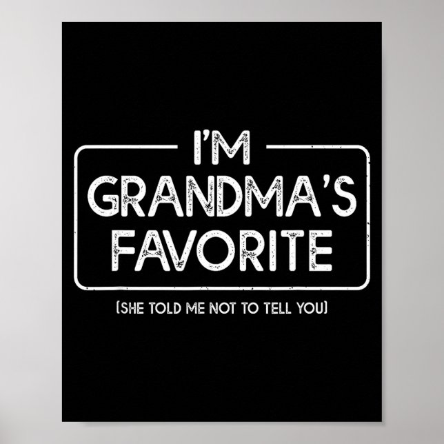 Póster I'm Grandma's Favorite Grandson Granddaughter Humo (Frente)