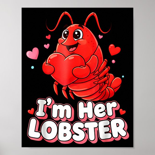 Póster I'm Her Lobster Matching Couple Valentine's Day Wo (Frente)
