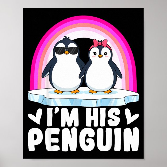 Póster I'm Her Penguin Matching Couple Valentine Love Hea (Frente)