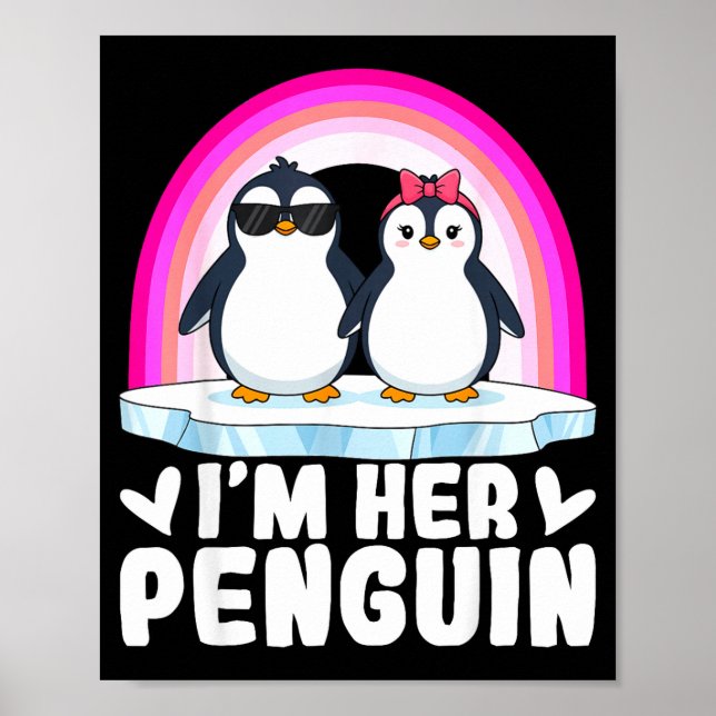 Póster I'm Her Penguin Matching Couple Valentine Love Hea (Frente)