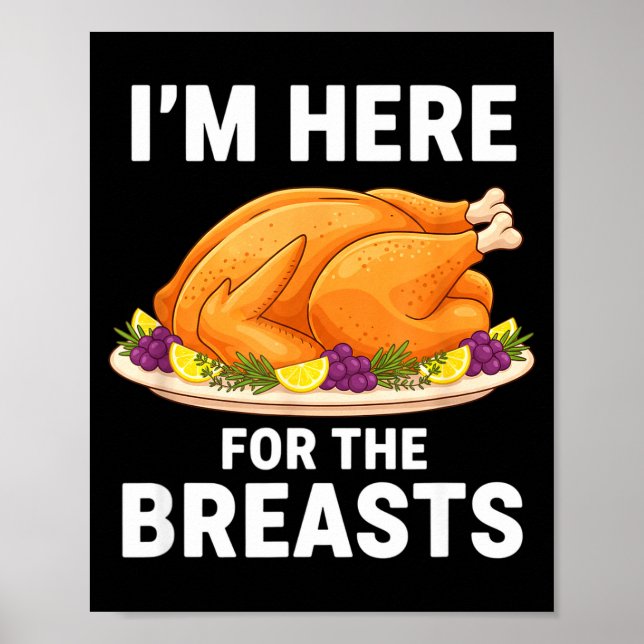 Póster I'm Here For The Breasts, Funny Thanksgiving Turke (Frente)