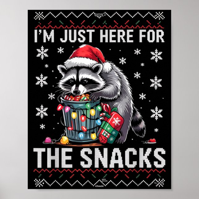 Póster I'm Just Here For Snacks Raccoon Christmas Kids To (Frente)