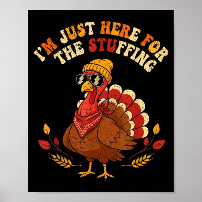 Póster I'm Just Here For The Stuffing Thanksgiving Love  (Frente)