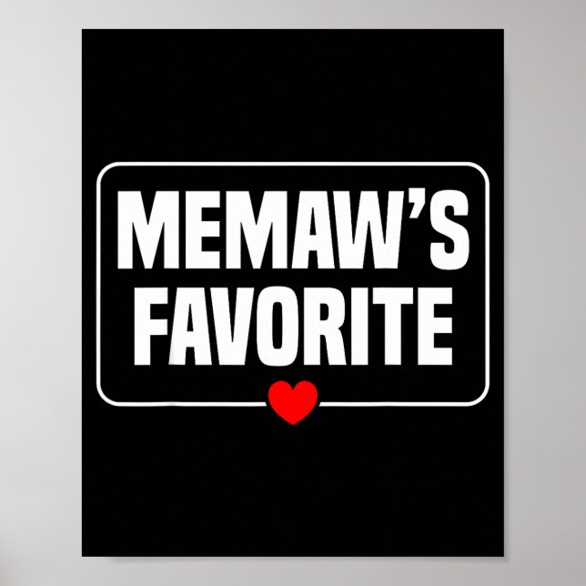 Póster I'm Memaw's Favorite Granhild Grandson Granddaught (Frente)