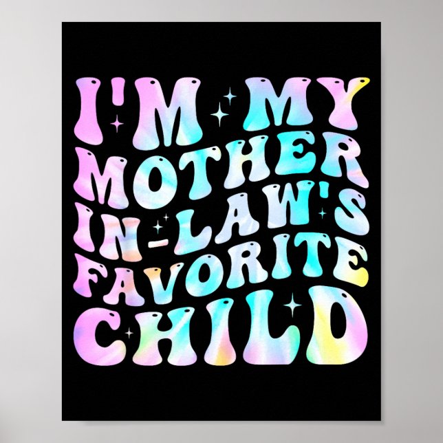Póster I'm My Mother In Law's Favorite Child Daughter In  (Frente)