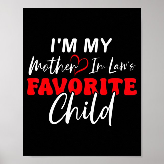 Póster I'm My Mother In Law's Favorite Child Retro  (Frente)
