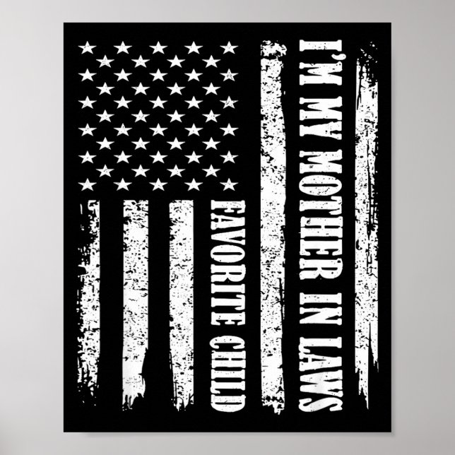 Póster I'm My Mother In Law's Favorite Child Sarcastic Co (Frente)