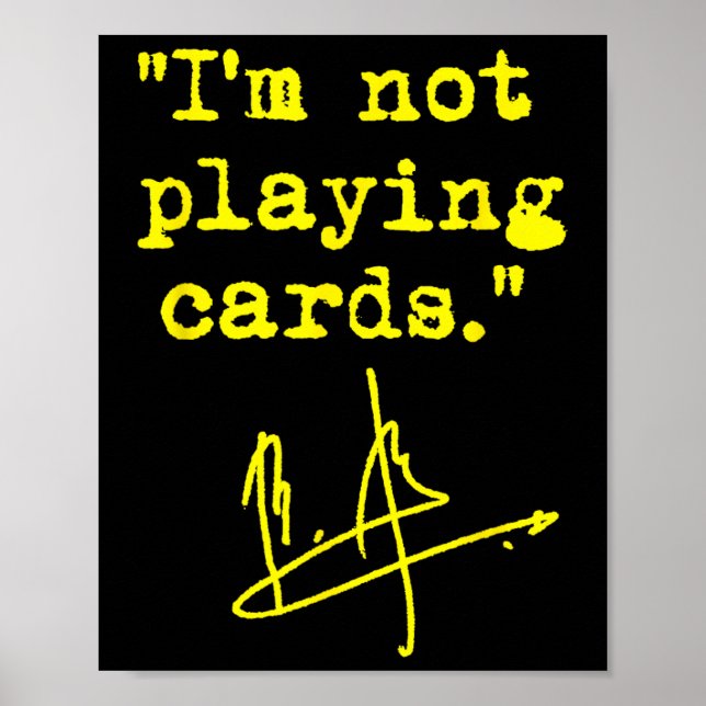 Póster I'm Not Playing Cards - Zelenskyy  (Frente)