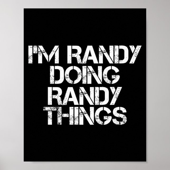 Póster I'm Randy Doing Randy Things Shirt Funny Christmas (Frente)