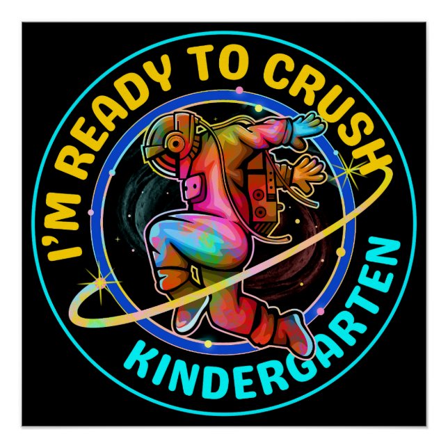 Póster I'm ready to crush kindergarten (Anverso)