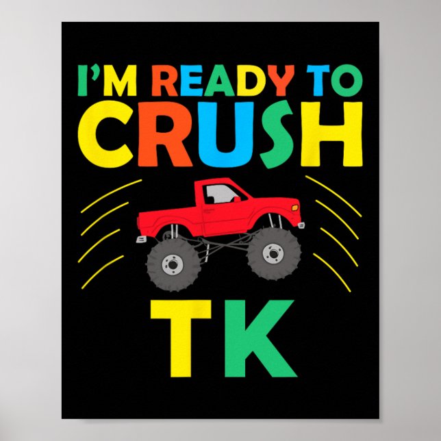 Póster I'm Ready To Crush Tk Dinosaur Back To School Funn (Frente)