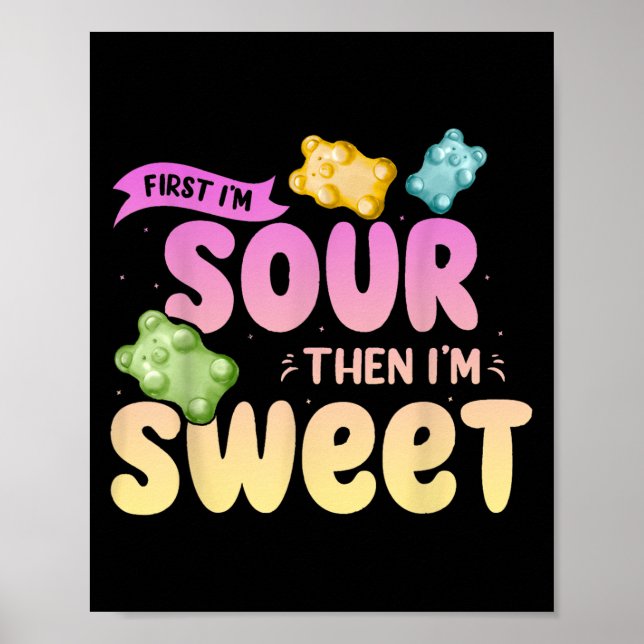 Póster Im Sour Entonces Im Sweet Funny Parche Sweet Kids (Frente)