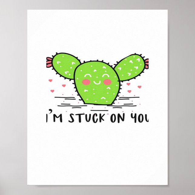 Póster Im Stuck On You Cactus Cute Plant Style  (Frente)