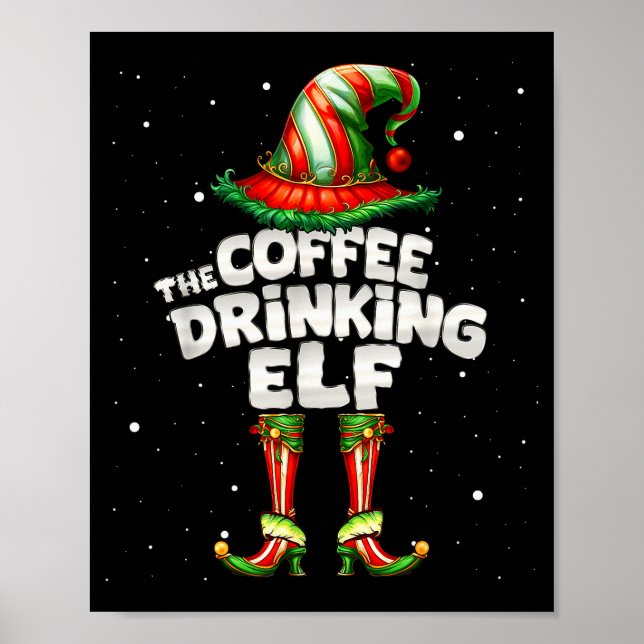 Póster I'm The Coffee Drinking Elf Family Matching Group  (Frente)