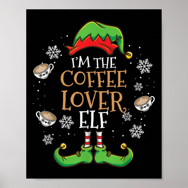 Póster Im The Coffee Lover Elf Navidades (Frente)
