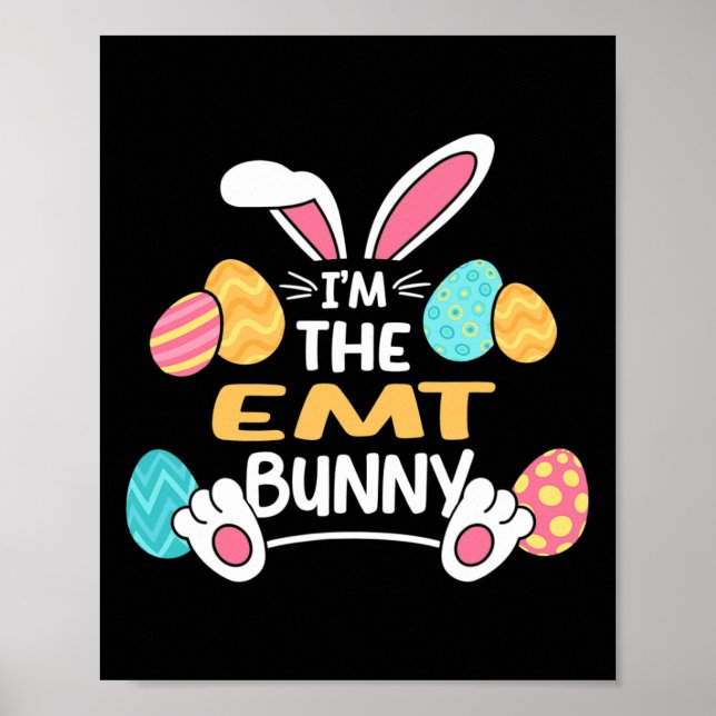 Póster Im The Emt Bunny Paramedic Easter (Frente)
