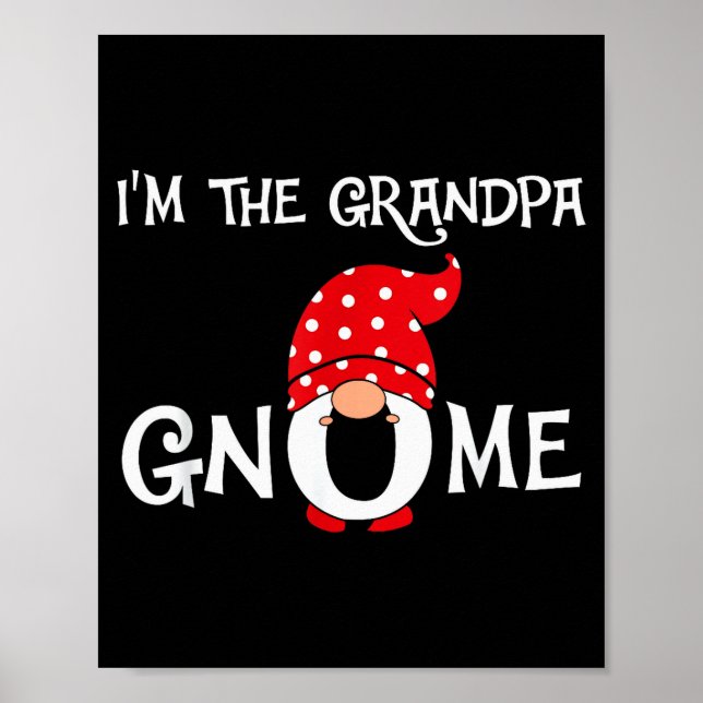 Póster I'm The Grandpa Gnome Funny Christmas Gnome  (Frente)