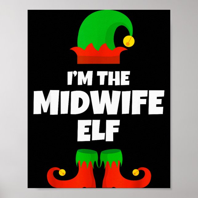 Póster I'm The Midwife Elf Family Pajama Christmas Funny  (Frente)