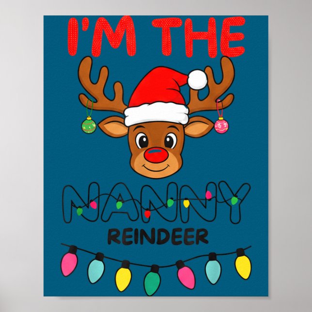 Póster I'm The Nanny Reindeer Family Christmas Matching G (Frente)