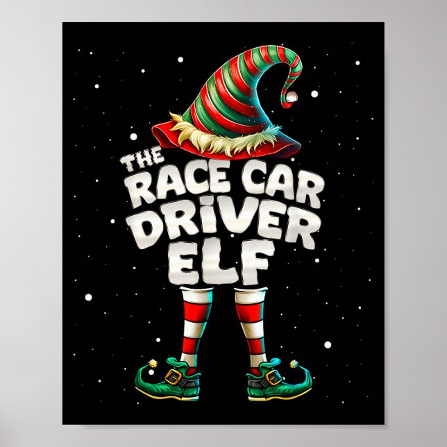 Póster I'm The Race Car Driver Elf Family Matching Group  (Frente)