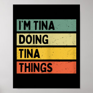 Póster Im Tina Haciendo Cosas De Tina Cosas Graciosa Cita