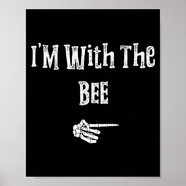 Póster I'm With Bee Halloween Costume Funny Couples Match (Frente)