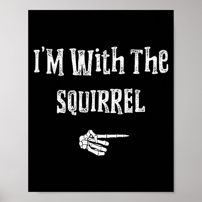 Póster I'm With Squirrel Halloween Costume Funny Couples  (Frente)