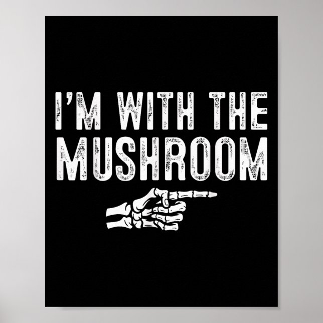 Póster I'm With The Mushroom Easy Costume Halloween Coupl (Frente)