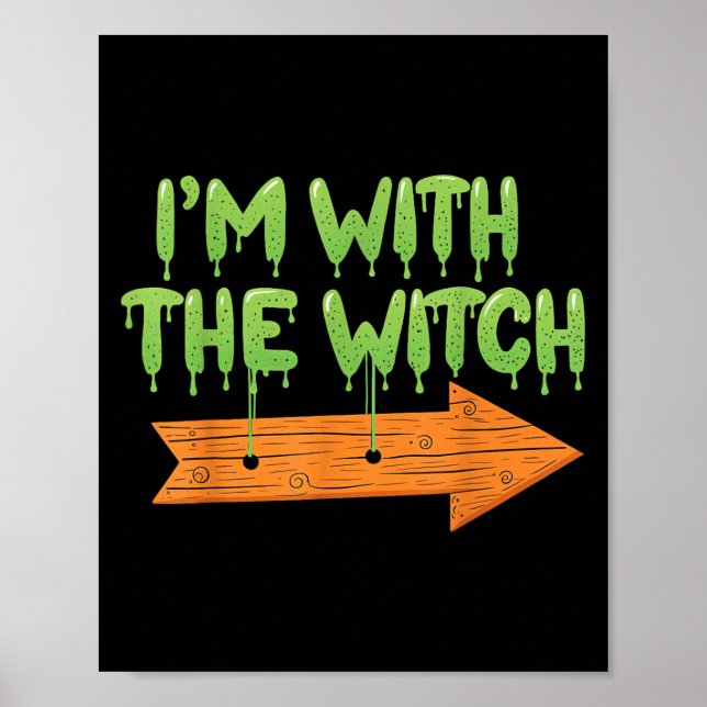 Póster I'm With The Witch Halloween Couples Matching Soky (Frente)